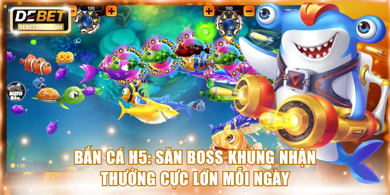 Bắn cá H5